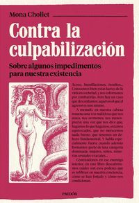 CONTRA LA CULPABILIZACION