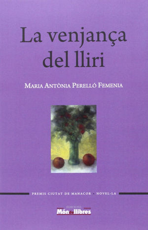 VENJANÇA DEL LLIRI (PREMIS CIUTAT DE MANACOR DE NO