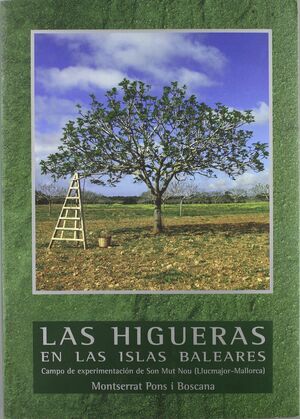 LAS HIGUERAS EN LAS ISLAS BALEARES