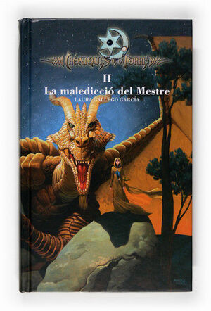 CRÒNIQUES DE LA TORRE II. LA MALEDICCIÓ DEL MESTRE