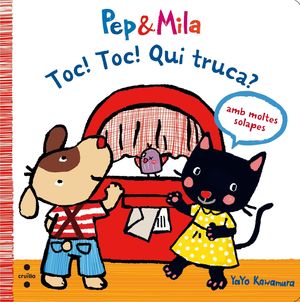(CAT).TOC! TOC! QUI TRUCA?.(PEP & MILA)