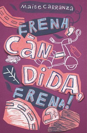 (CAT).50 FRENA, CANDIDA, FRENA!.(GRAN ANGULAR)