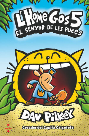 L'HOME GOS 5. EL SENYOR DE LES PUCES