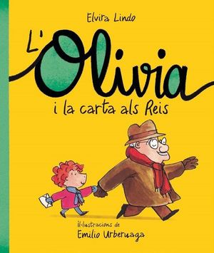 L'OLÍVIA I LA CARTA ALS REIS