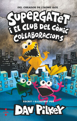 SUPERGATET I EL CLUB DEL C.MIC 4. COL·LABORACIONS