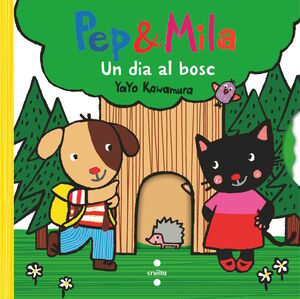 PEP & MILA. UN DIA AL BOSC