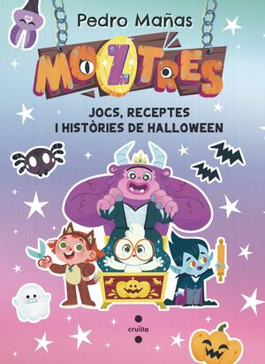 MOZTRES:JOCS, RECEPTES I HISTORIES DE HALLOWEEN