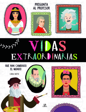 VIDAS EXTRAORDINARIAS