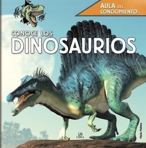 AULA DEL CONOCIMIENTO. CONOCE LOS DINOSAURIOS