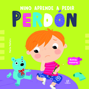 BUENAS MANERAS. NINO APRENDE A PEDIR PERDÓN