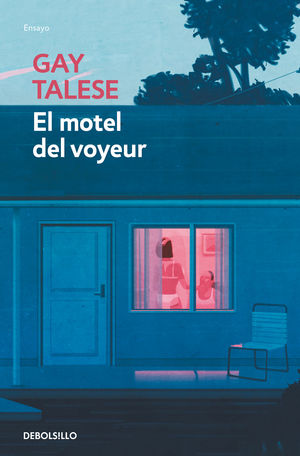 MOTEL DEL VOYEUR, EL