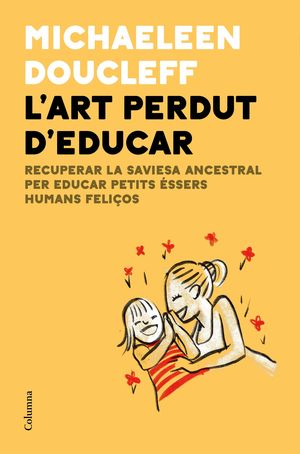 L'ART PERDUT D'EDUCAR