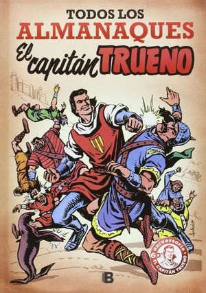 TODOS LOS ALMANAQUES DEL CAPITAN TRUENO