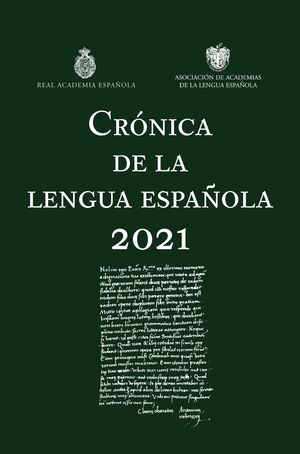 CRÓNICA DE LA LENGUA ESPAÑOLA 2021