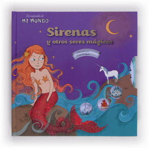 SIRENAS Y OTROS SERES MAGICOS.(ESPECIALES DE MI MU