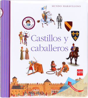 CASTILLOS Y CABALLEROS.(MUNDO MARAVILLOSO)