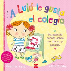 A LULU LE GUSTA EL COLEGIO.(LULU)