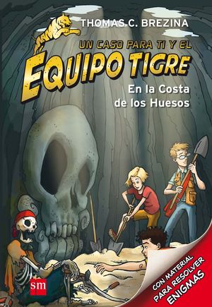 9.EN LA COSTA DE LOS HUESOS.(EQUIPO TIGRE)