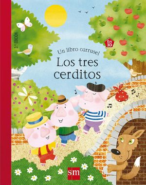 TRES CERDITOS, LOS.(UN LIBRO CARRUSEL)