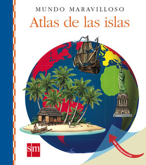 15.ATLAS DE LAS ISLAS.(MUNDO MARAVILLOSO)