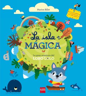 ISLA MAGICA, LA.(PARA APRENDER MAS SOBRE)