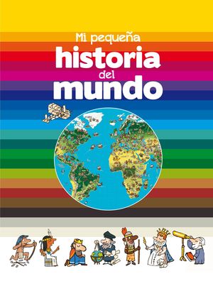 PEQUEÑA HISTORIA DEL MUNDO, MI