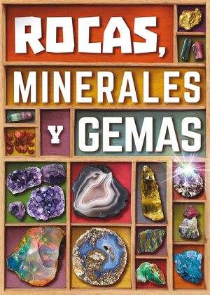 ROCAS, MINERALES Y GEMAS.(ENCICLOPEDIA)