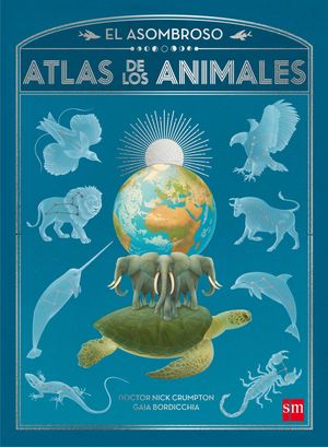 ASOMBROSO ATLAS DE LOS ANIMALES.(ENCICLOPEDIA)