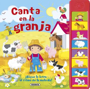 CANTA EN LA GRANJA  (CANTA CON