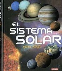 EL SISTEMA SOLAR PARA NIÑOS