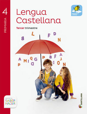 LENGUA CASTELLANA SABER HACER 4 EP