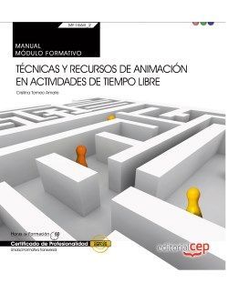 MANUAL. TÉCNICAS Y RECURSOS DE ANIMACIÓN EN ACTIVIDADES DE TIEMPO LIBRE (TRANSVE