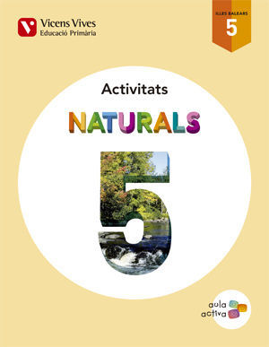 NATURALS 5 BALEARS ACTIVITATS (AULA ACTIVA)