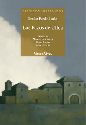 LOS PAZOS DE ULLOA (CLASICOS HISPANICOS)
