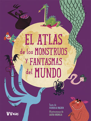 ATLAS DE FANTASMAS Y MONSTRUOS DEL MUNDO