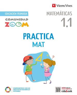 PRACTICAMAT 1. MATEMÁTICAS ACTIVIDADES (1.1 - 1.2 - 1.3) COMUNIDAD ZOOM