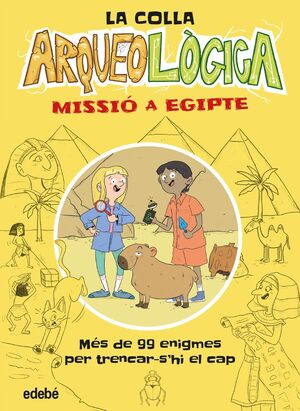 LA COLLA ARQUEOLÒGICA. MISSIÓ A EGIPTE