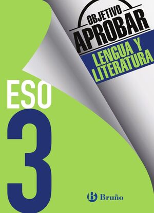 (16).OBJETIVO APROBAR 3º ESO LENGUA Y LITERATURA