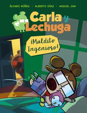 CARLA Y LECHUGA - MALDITOS INGENIOSOS