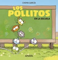 LOS POLLITOS EN EL COLEGIO