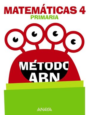 MATEMÁTICAS 4. MÉTODO ABN.