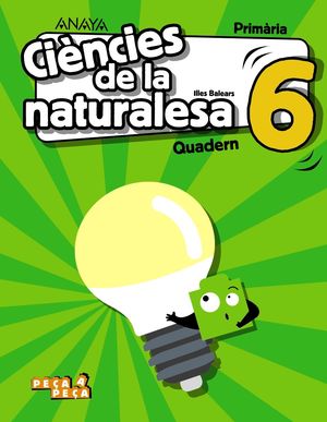 CIÈNCIES DE LA NATURALESA 6. QUADERN.