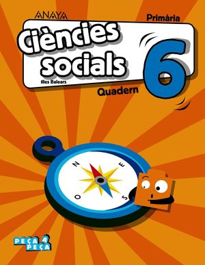 CIÈNCIES SOCIALS 6. QUADERN.