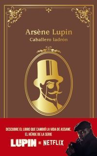 ARSENE LUPIN, CABALLERO LADRON