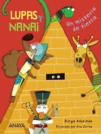 LUPAS Y NANAI. UN MISTERIO DE TIERRA