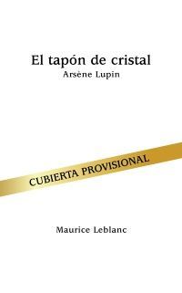 EL TAPON DE CRISTAL