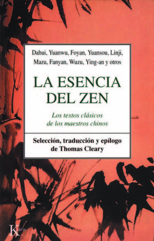 ESENCIA DEL ZEN, LA