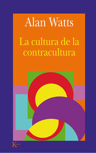 CULTURA DE LA CONTRACULTURA