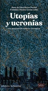 UTOPIAS Y UCRONIAS