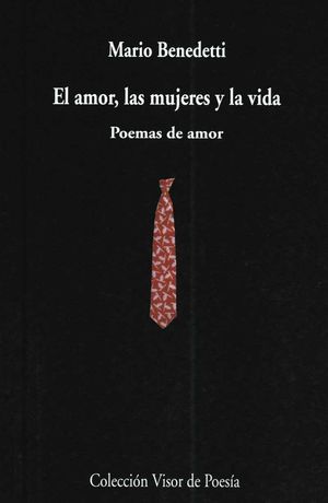 AMOR, LAS MUJERES Y LA VIDA EL